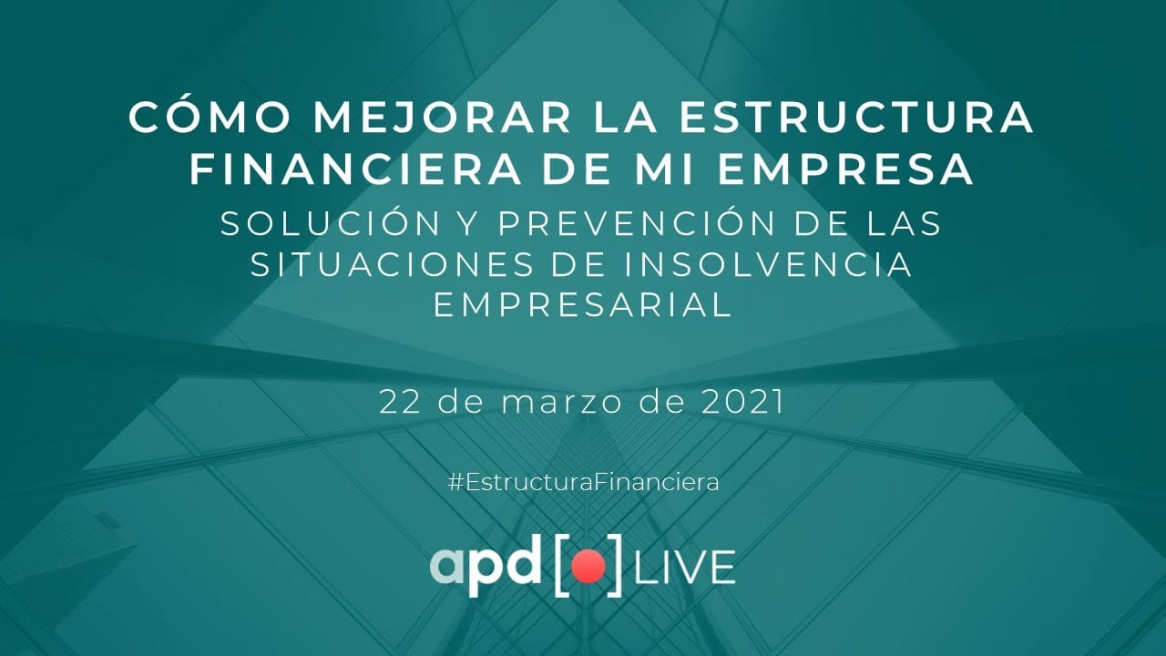 Encuentro digital: ¿Cómo mejorar la estructura financiera de mi empresa?